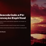 1 Redescobrindo a Fe Renovacao Espiritual